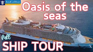 Oasis of the Seas FULL ship tour [upl. by Cawley370]