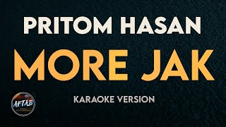 Morey Jak  Pritom Hasan KaraokeInstrumental Version with Lyrics [upl. by Lleznol986]