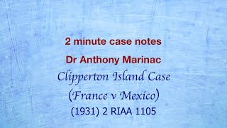 Clipperton Island Case France v Mexico Incorporating new land [upl. by Atilrac941]