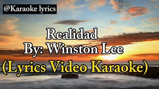 Realidad  Winston Lee Ft Bhoy Negro Lyrics Video Karaoke  Tune Core [upl. by Eivad]