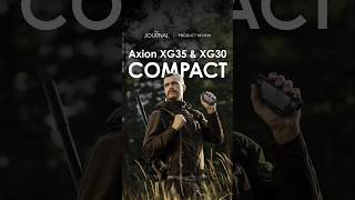 Three hunters tested the newest pocketsized Axion XG30 amp XG35 Compact monoculars pulsarvision [upl. by Ahsyen]