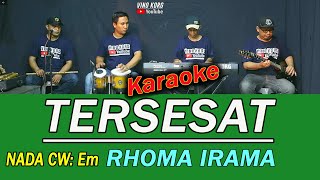 TERSESAT RHOMA IRAMA  KARAOKE NO VOKAL  NADA WANITA [upl. by Lindly781]