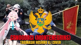 Црногорци Montenegrins  Takanashi Hoshino AI Cover [upl. by Nagem]