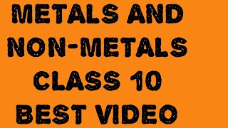 METALS AND NON METALS CLASS 10 PART 9 [upl. by Eemiaj]