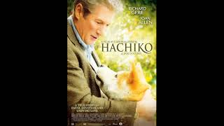 Hachi A Dogs Tale 2009 Complete Soundtrack Tüm Müzikleri [upl. by Adnoraj]