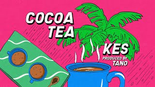 Kes  Cocoa Tea Official Lyric Video [upl. by Fullerton]