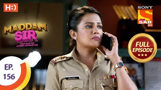 Maddam Sir  Ep 156  Full Episode  14th January 2021 [upl. by Lilithe]