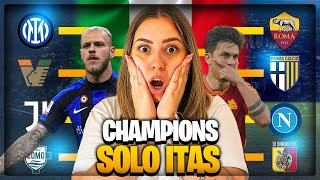 CHAMPIONS LEAGUE MA SOLO CON SQUADRE ITALIANE su FC 24 [upl. by Chicky225]