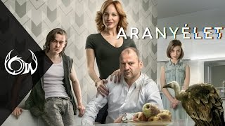 Aranyélet S01  Bemutató [upl. by Skurnik]