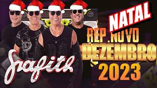 BANDA GRAFITH  NATAL DO GRAFITÃO  ATUALIZADO  SÓ MUICAS NOVAS [upl. by Aivin221]