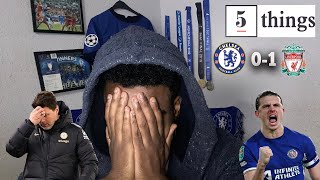 Why Is Pochettino Still Here  5 Things We Learned From Chelsea 01 Liverpool ft carefreelewisg [upl. by Halladba]