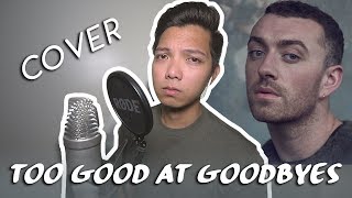 Too Good At Goodbyes  Sam Smith COVER w Lyrics on Captions [upl. by Nevyar]