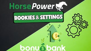 Bookies amp Basic Settings HorsePower [upl. by Sension]