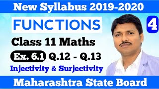 Functions Ex61 Part 4 Injectivity amp Surjectivity  Class 11 Maths  Maharashtra Board  Dinesh Sir [upl. by Bound730]