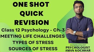 ONE SHOT class 12th psychology chapter 3  types of stress  sources of stress [upl. by Claudina760]