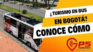 ¿Turismo en bus en Bogotá conoce cómo [upl. by Felicidad]