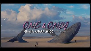 Vietsub  Lyrics  🔥Worlds 2024🔥  Glimji  quotOne amp Onlyquot ft AMARA ctk100 [upl. by Goldie]