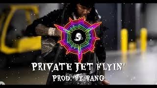 Private Jet Flyin’ Prod By Bang [upl. by Amelina]