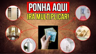 5 VÃ“RTICES DE DINHEIRO QUE VOCÃŠ TEM EM CASA  PONHA ELE AQUI [upl. by Enneibaf]