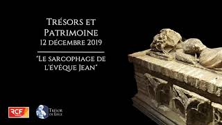 Le sarcophage de lévêque Jean RCF [upl. by Hagerman]