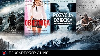 DEKOMPRESOR KINO 5 Noe Wybrany przez Boga Obietnica Pozycja dziecka Wszystko stracone [upl. by Eddi]