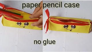 Diy paper pencil case  craft ideas [upl. by Oilejor598]