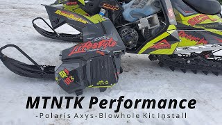 MTNTK Performance Polaris Axys Blowhole Kit Install [upl. by Archangel]