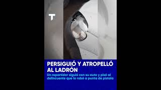 PERSIGUIÓ Y ATROPELLÓ AL LADRÓN [upl. by Benn]