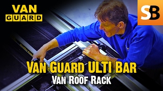 Van Guard Ulti Bar Van Roof Rack [upl. by Elleunamme]