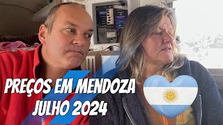 PREÇOS em MENDOZA ARGENTINA em JULHO de 2024 [upl. by Yecies408]