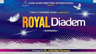 Today’s Promise Word04102024  Royal Diadem  DrJMetilda Florence [upl. by Jermain]