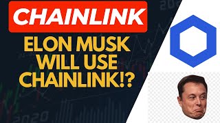 Elon Musk will use Chainlink [upl. by Nyret]