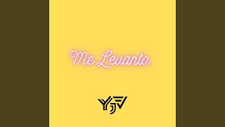 Me Levanto [upl. by Suedaht]