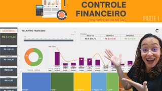 Planilha Controle Financeiro com Metas  Parte 1 [upl. by Jean-Claude741]