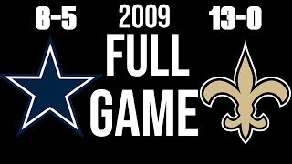 Cowboys Beat Undefeated Saints 2009 FULL Game [upl. by Eecal]