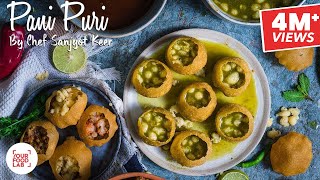 Pani Puri Recipe  पानी पूरी  Chef Sanjyot Keer [upl. by Anialeh757]