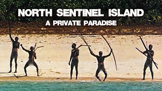 North Sentinel Island A Private Paradise  Documentary 2023 [upl. by Deina531]