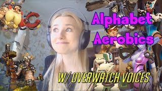 ALPHABET AEROBICS with OVERWATCH Voice Impressions  Isabella [upl. by Olodort]