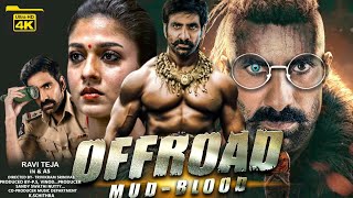 Offroad Ravi Teja Full Movie  New South Indian Hindi Dubbed Action Movie 2024 Full HD [upl. by Saitam557]