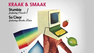 Kraak amp Smaak  Stumble feat Parcels Fhin Flip [upl. by Ferwerda]