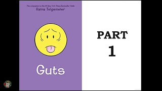 Guts by Raina Telgemeier Part 1 [upl. by Llyrrad834]