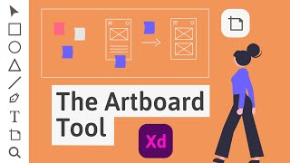 How To Tu Use the Artboard Tool in Adobe Xd [upl. by Kramnhoj223]