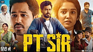 PT Sir Full Movie In Hindi Dubbed  Hiphop Tamizha Adhi  Kashmira Pardeshi  HD Review amp Facts [upl. by Swetiana]