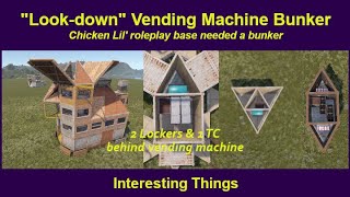 Chicken Lil and the quotLookdownquot Vending Machine bunker [upl. by Ylesara]