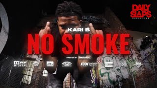 Kari B  No Smoke Official Video  Dir ShotByDiz [upl. by Fital521]