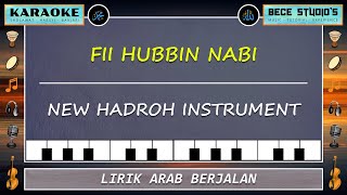 Karaoke  Fii Hubbin Nabi Full Lirik [upl. by Attenev982]