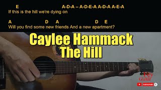 Caylee Hammack  The Hill Guitar Chords cover [upl. by Orelee]