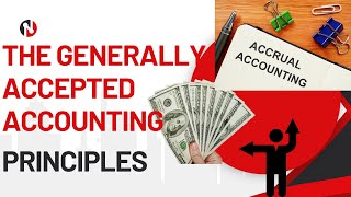 The Generally Accepted Accounting Principles GAAP [upl. by Serge569]