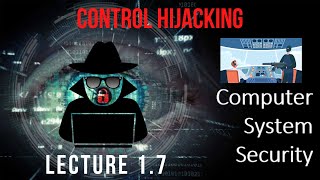 Lecture 17  CSS  Control Hijacking  Hijacking attacks  Run time defenses  Aktu  aktu css [upl. by Yrekcaz]