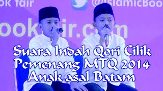 SUARA INDAH QORI CILIK ASAL BATAM PEMENANG MTQ 2014 [upl. by Neumann]